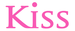 Kiss